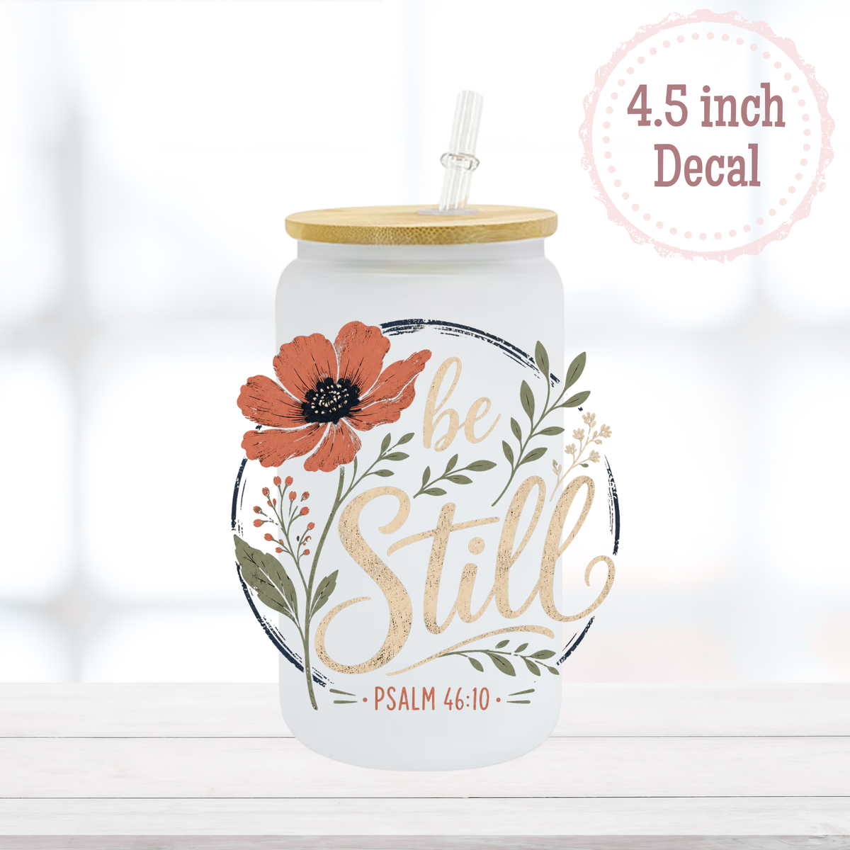Be Still UVDTF Decal