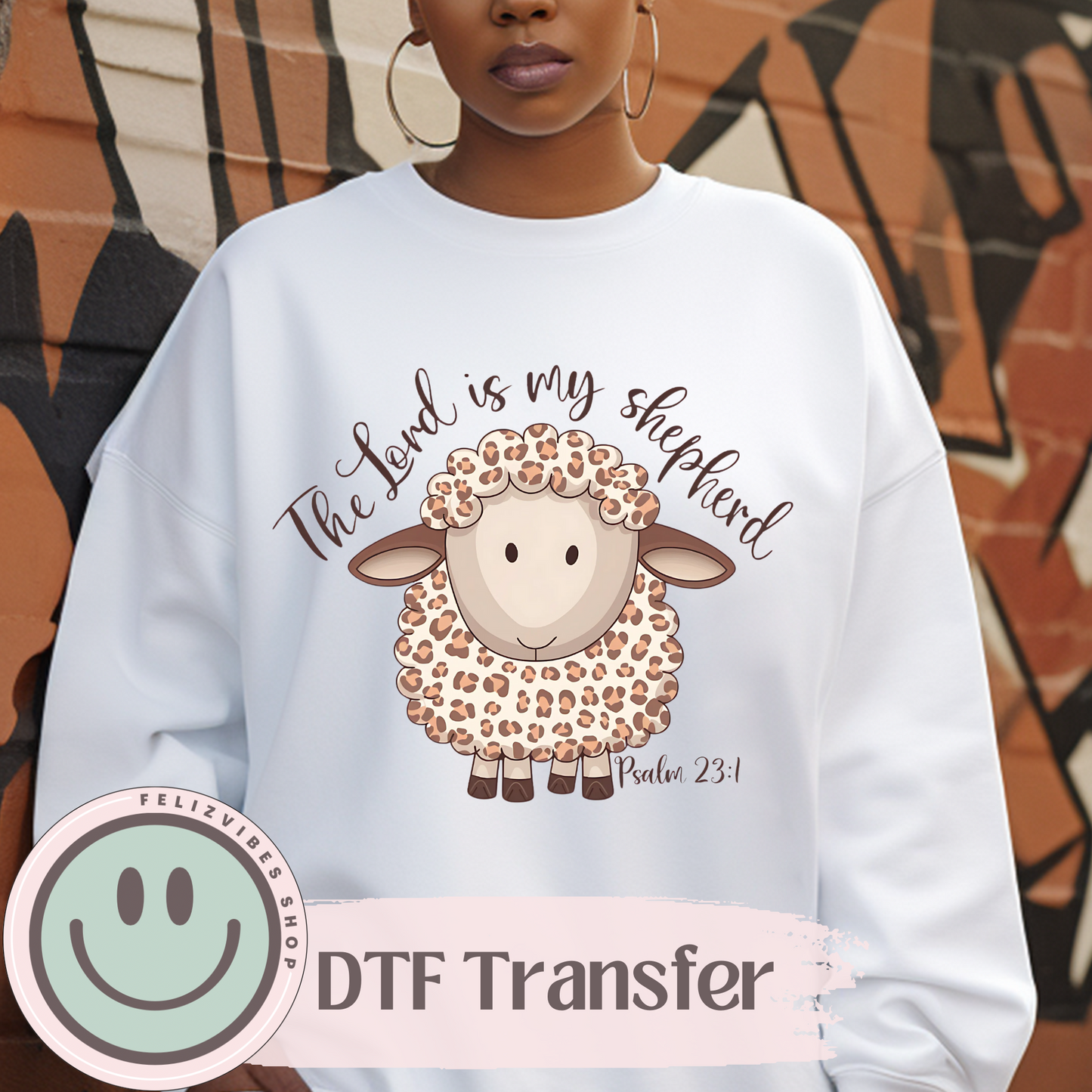 The Lord Is My Shepherd Animal print DTF