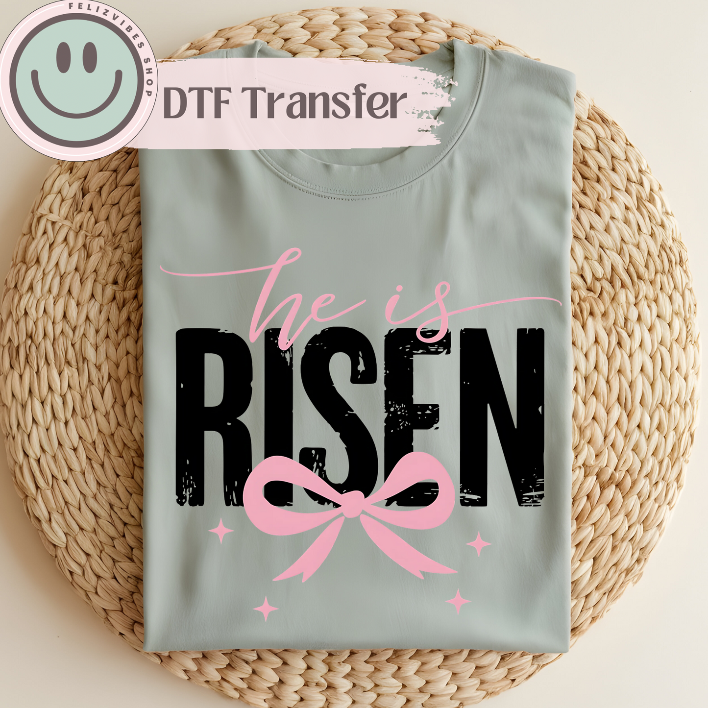 He is Risen Coquette DTF Print