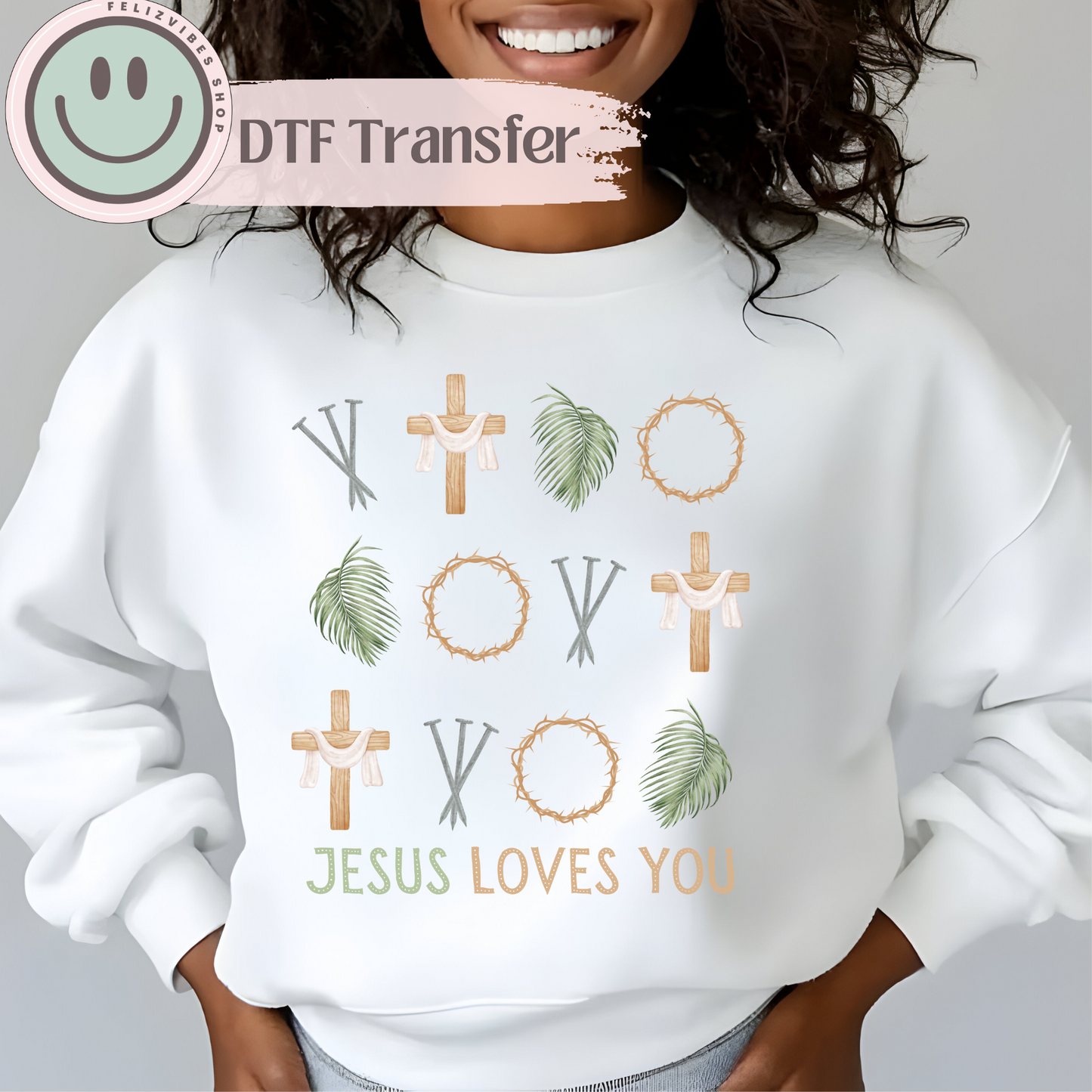 Jesus Loves You DTF Print