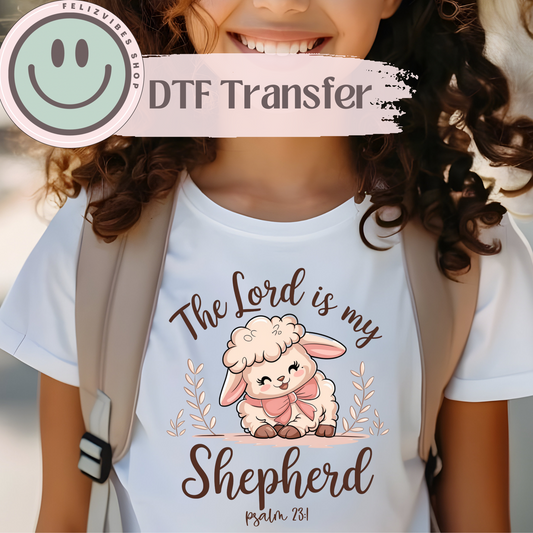 The Lord is my Shepherd Kids DTF Print