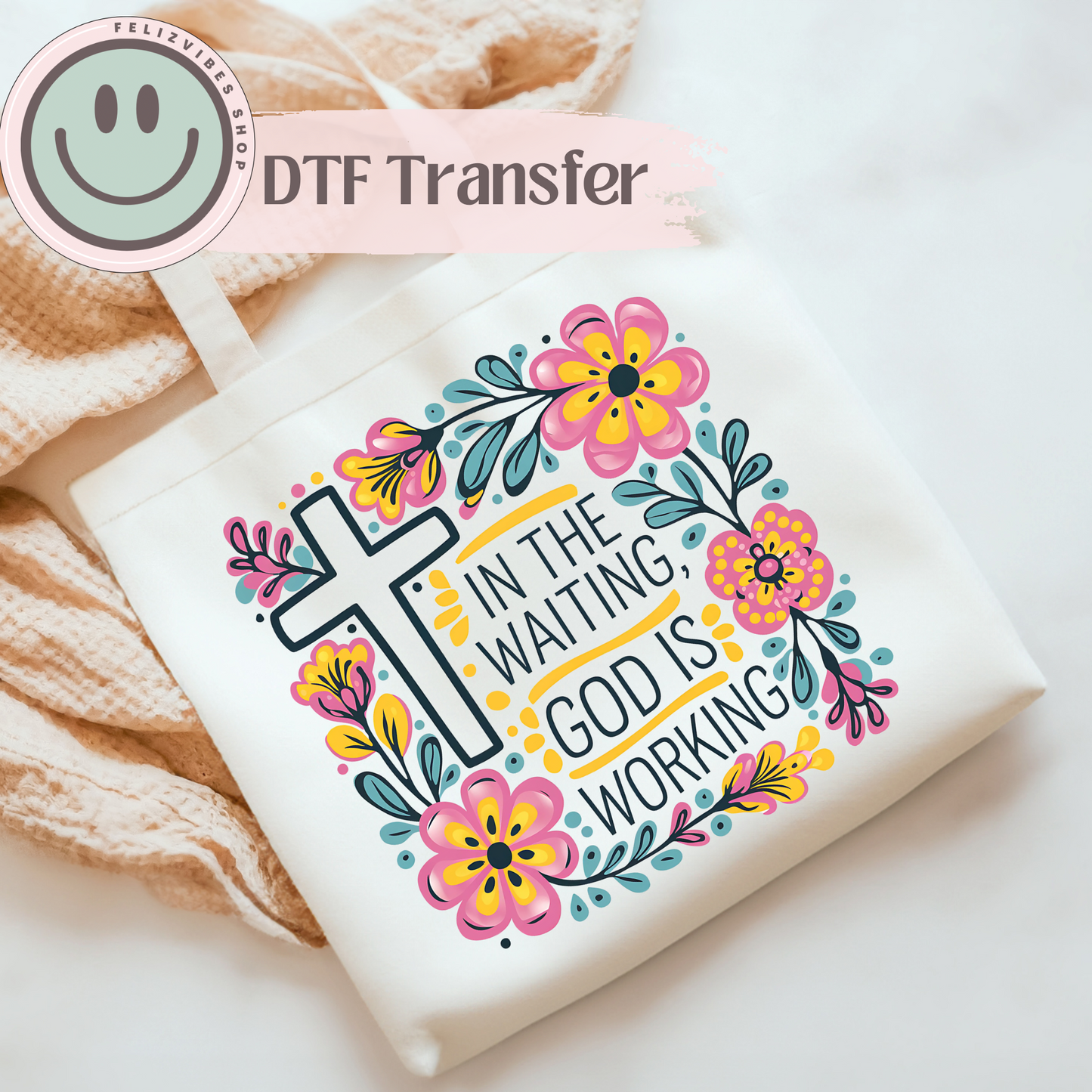 God is Working DTF Print