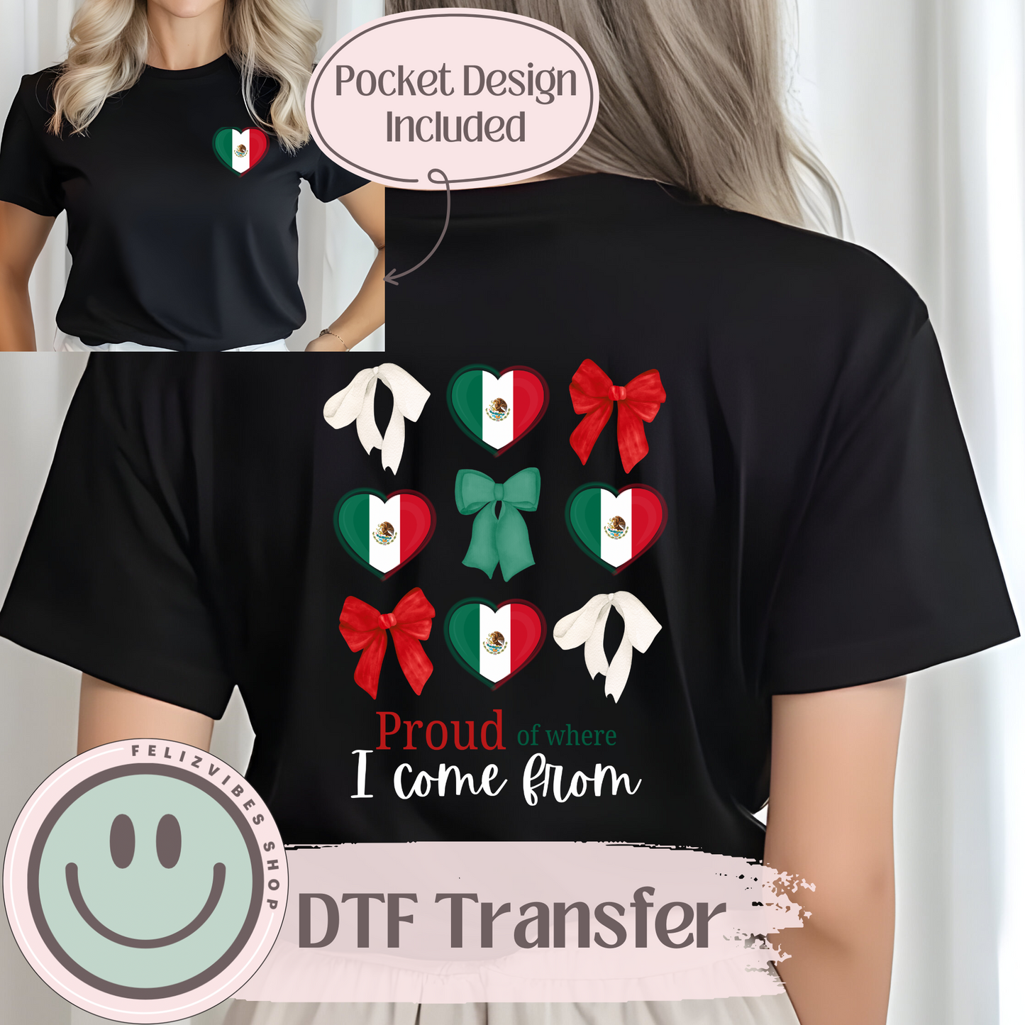 Proud Mexico DTF with Pocket Size Included