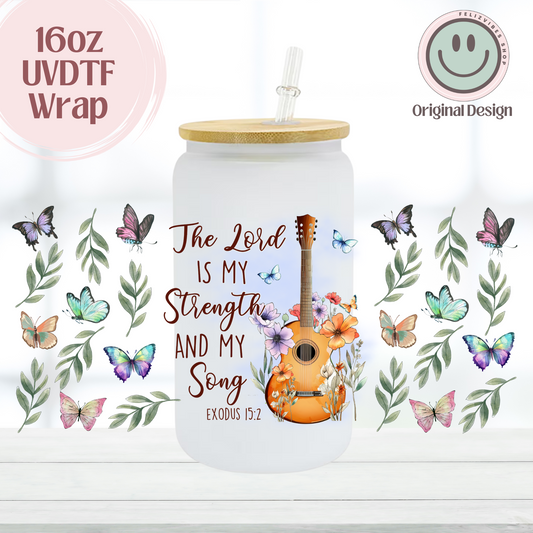 The Lord is My Strength 16oz UVDTF Cup Wrap