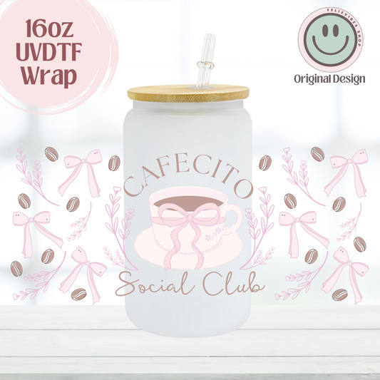 Cafecito Social Club 16oz UVDTF Cup Wrap