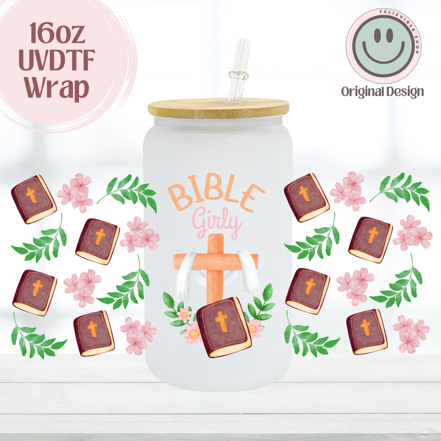 Bible Girly 16oz UVDTF Cup Wrap