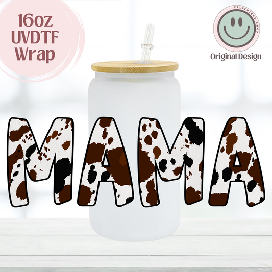 Cow Print Mama 16oz UVDTF Cup Wrap