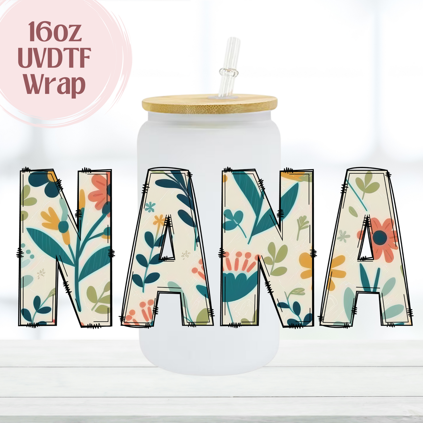 Nana Floral 16oz UVDTF Cup Wrap