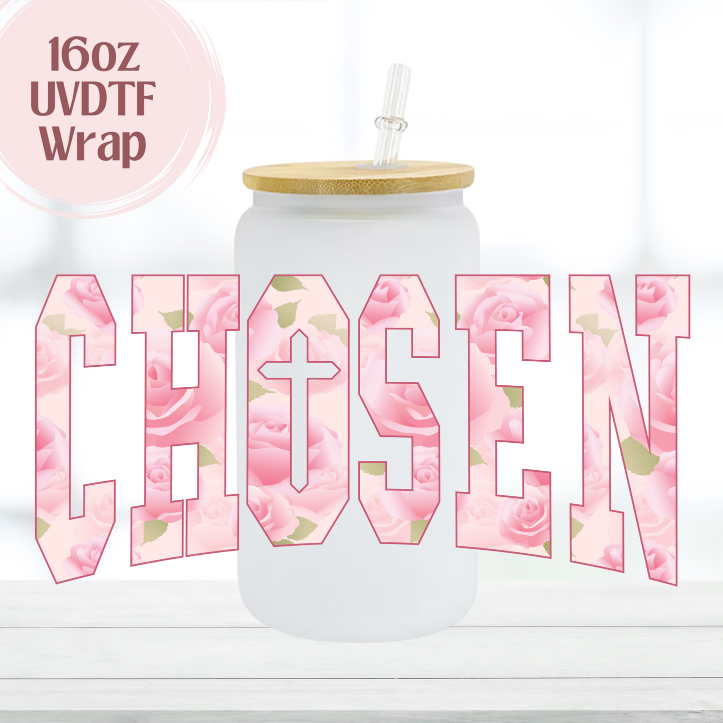 Chosen Pink Flowers 16oz UVDTF Cup Wrap