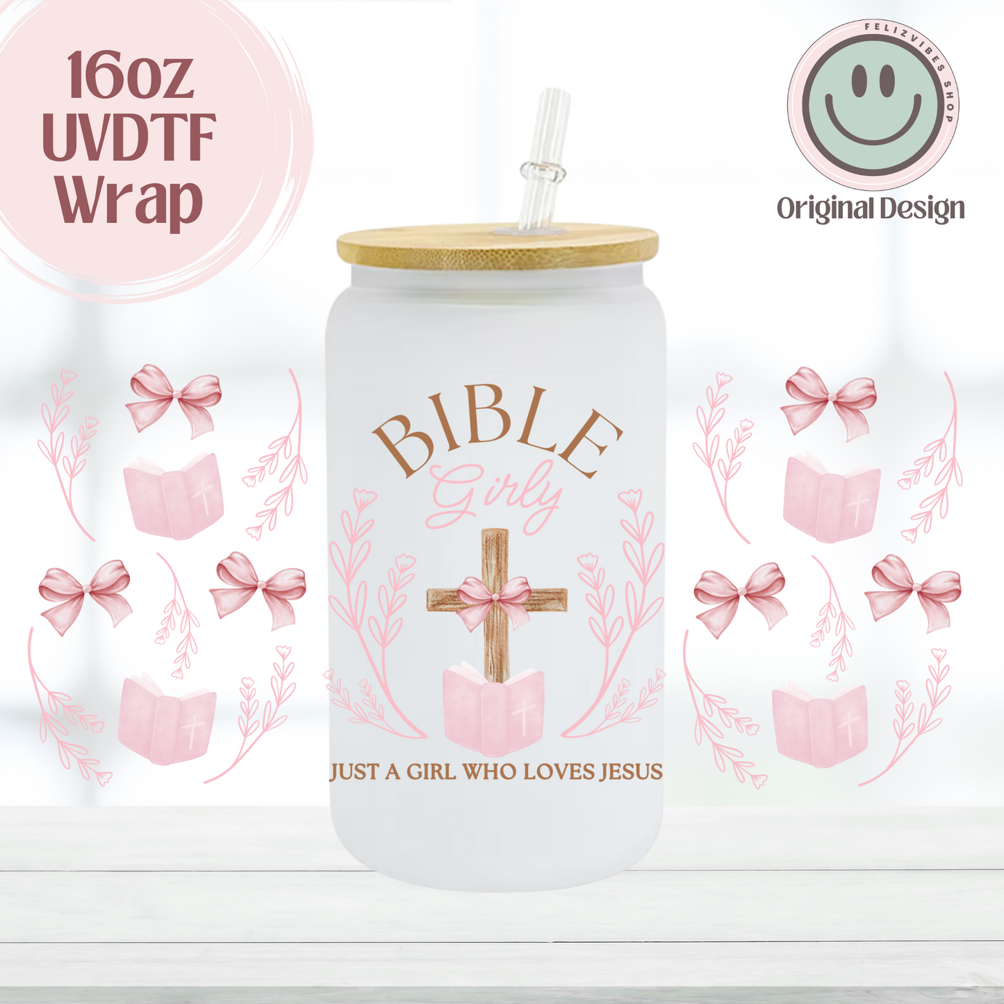 Pink Bible Girly 16oz UVDTF Cup Wrap