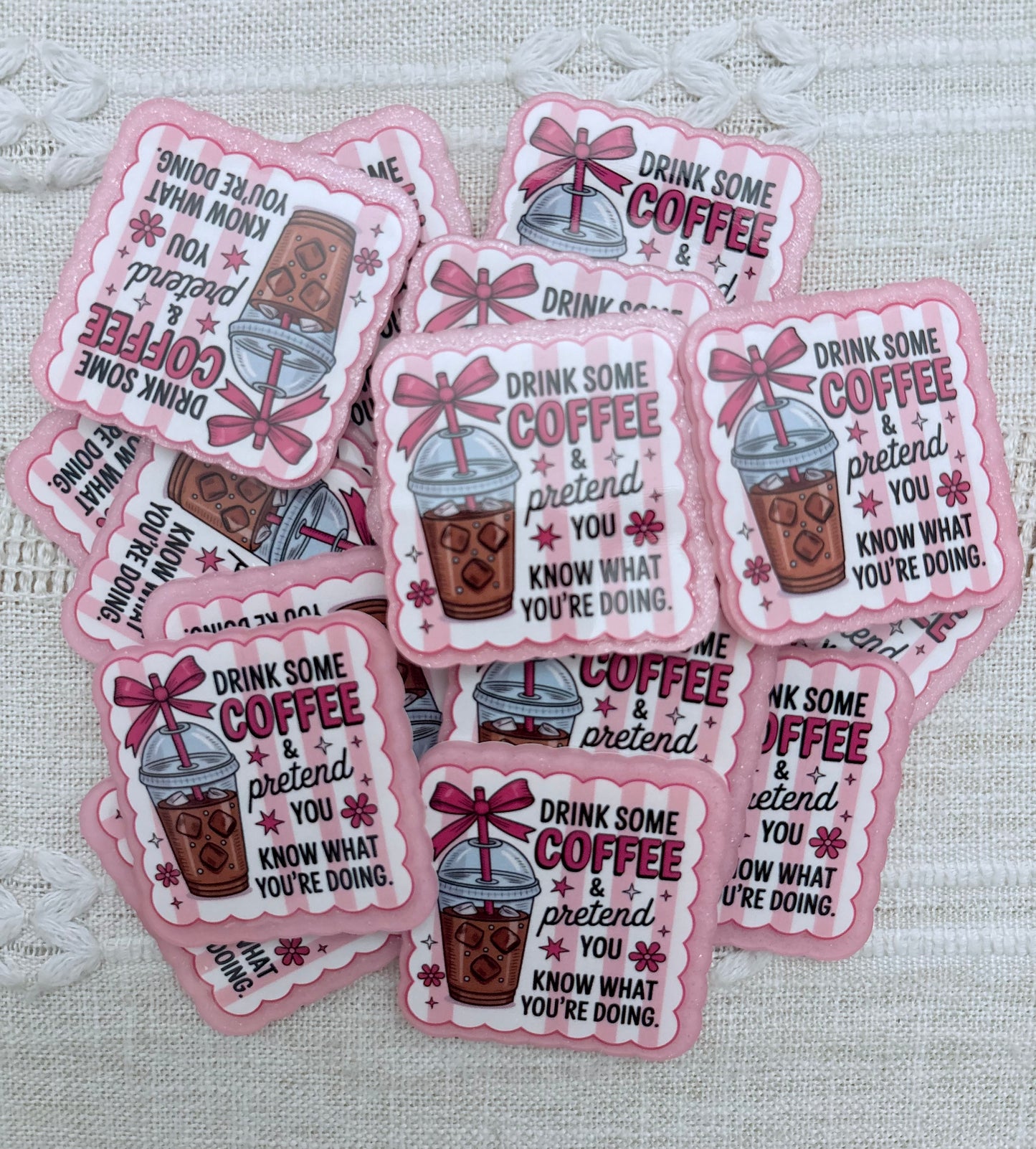 Drink Coffee Acrylic Flatback