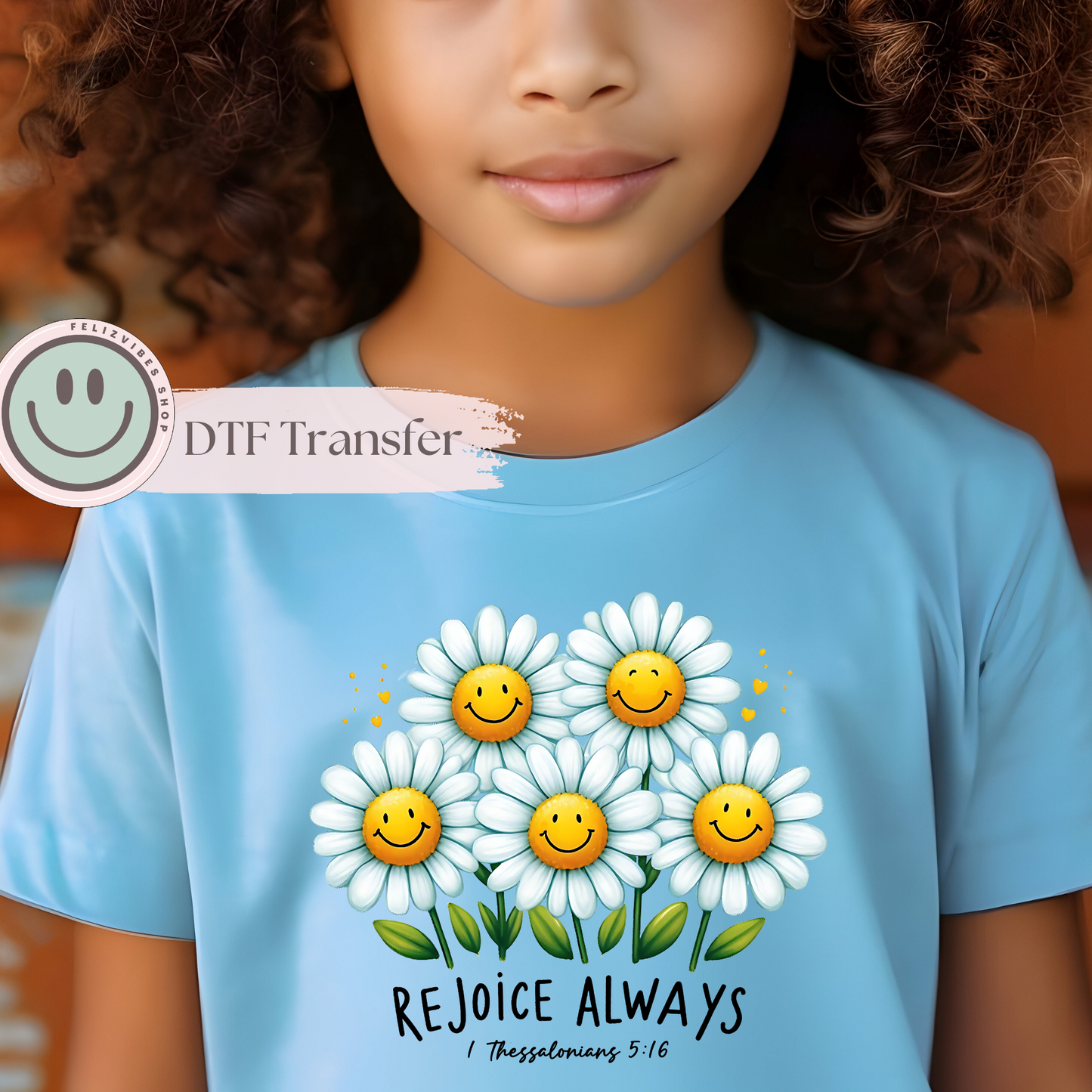 Rejoice Always Kids DTF Print