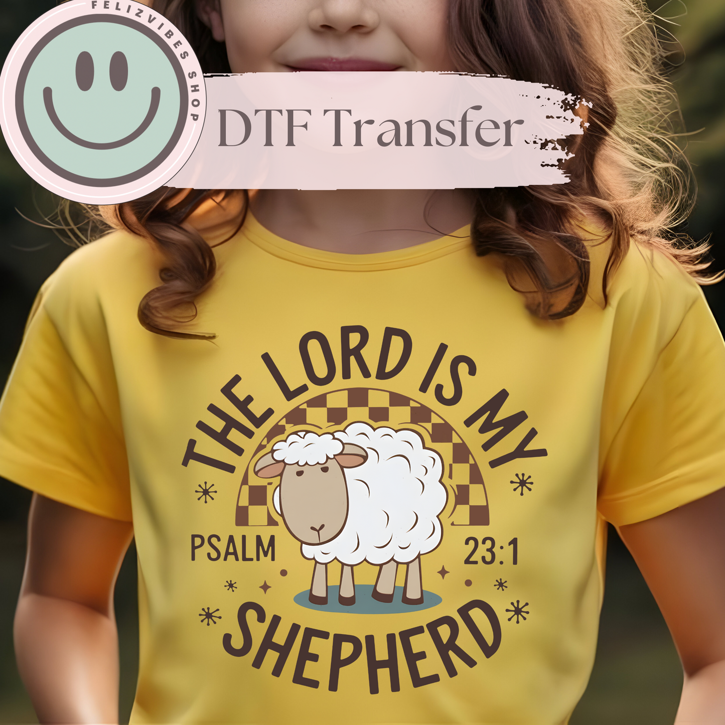 The Lord is My Shepherd Kids DTF