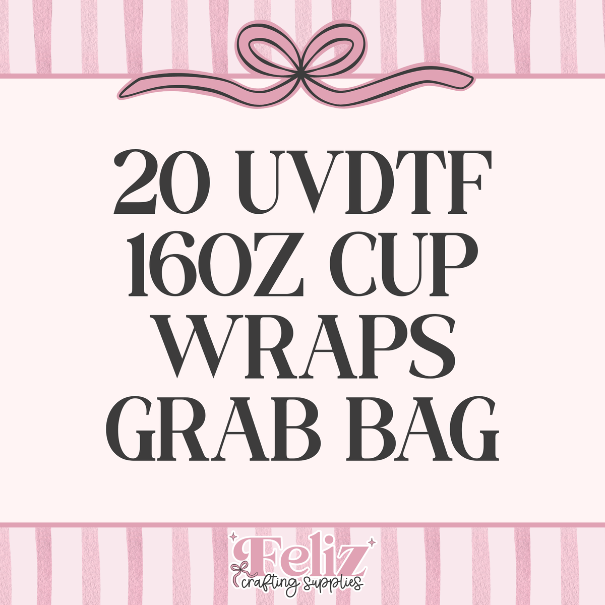 20 UVDTF 16oz Grab Bags