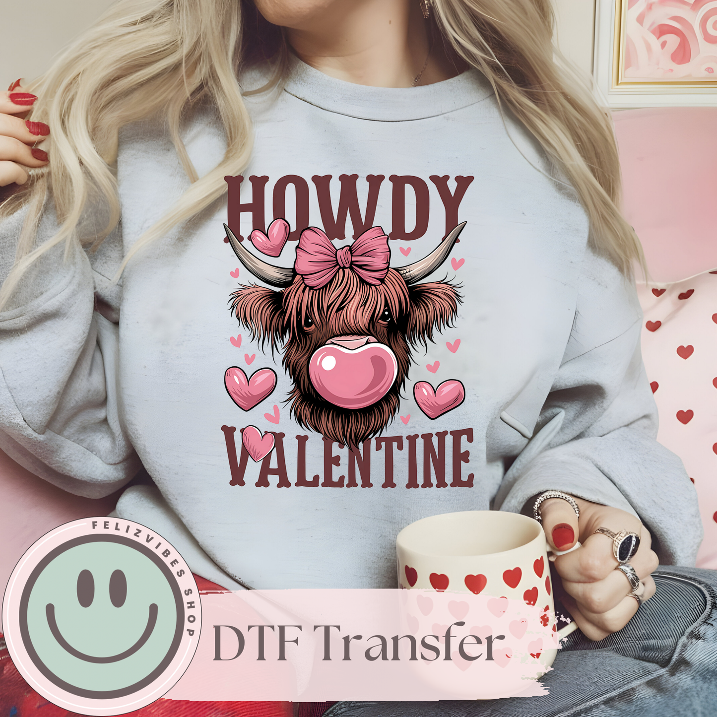 Howdy Valentine V Day DTF Print