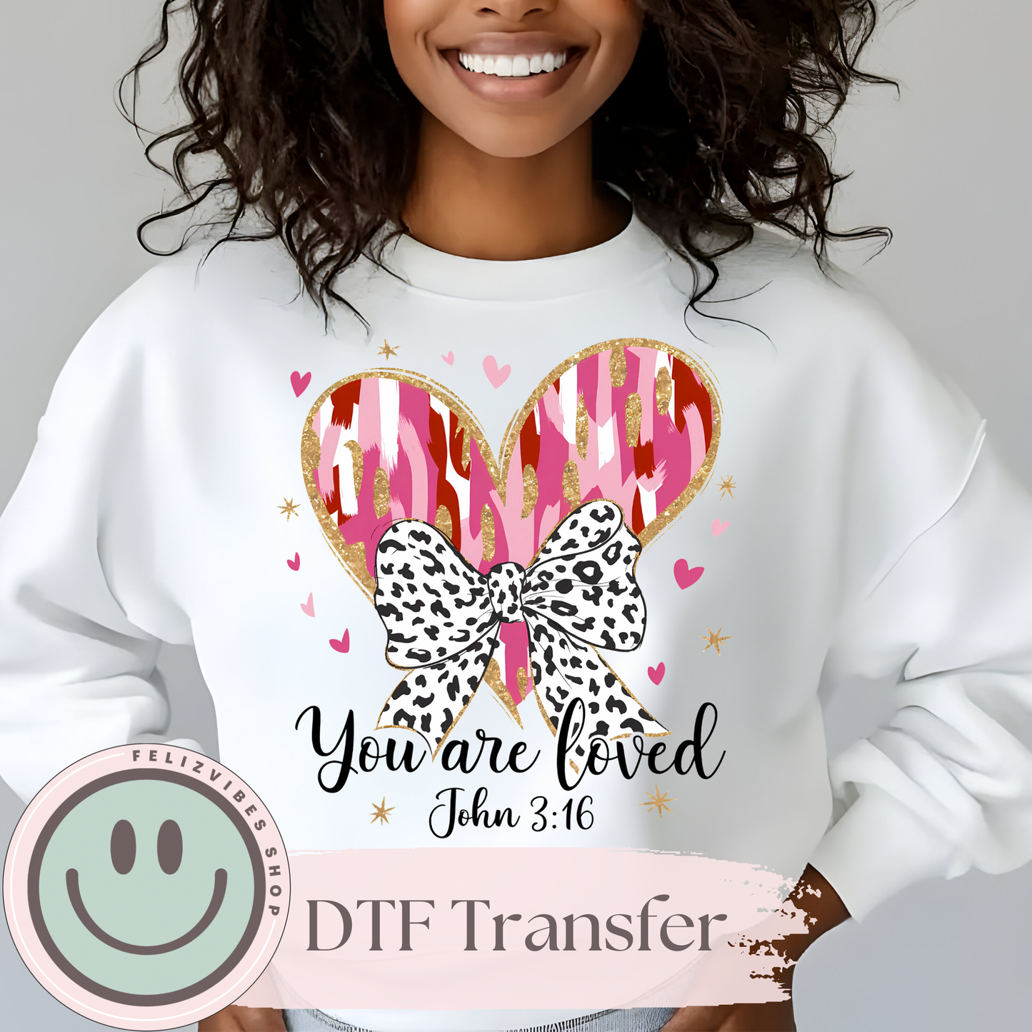 Brushstroke You are Loved V Day DTF Print