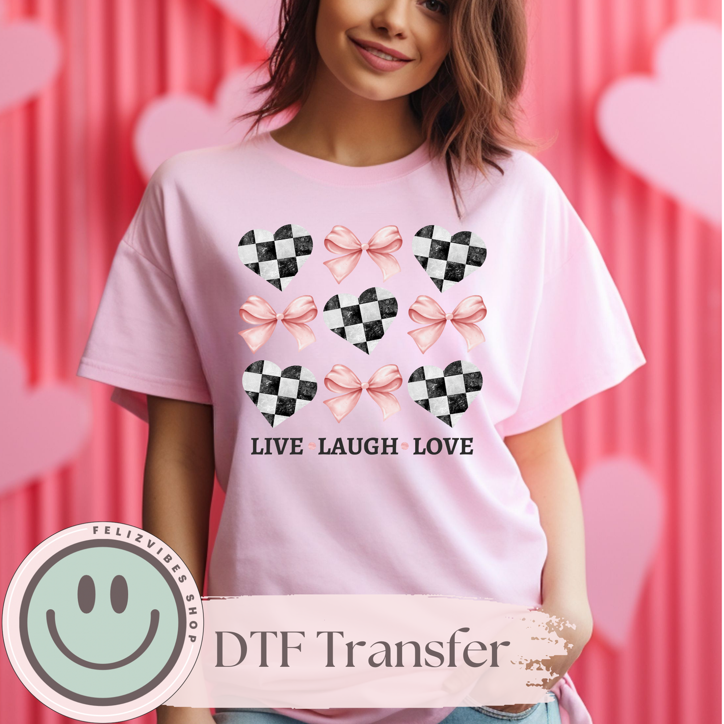 Live Laugh Love DTF Print