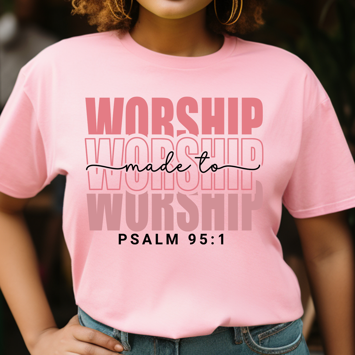 Made to Worship DTF Print