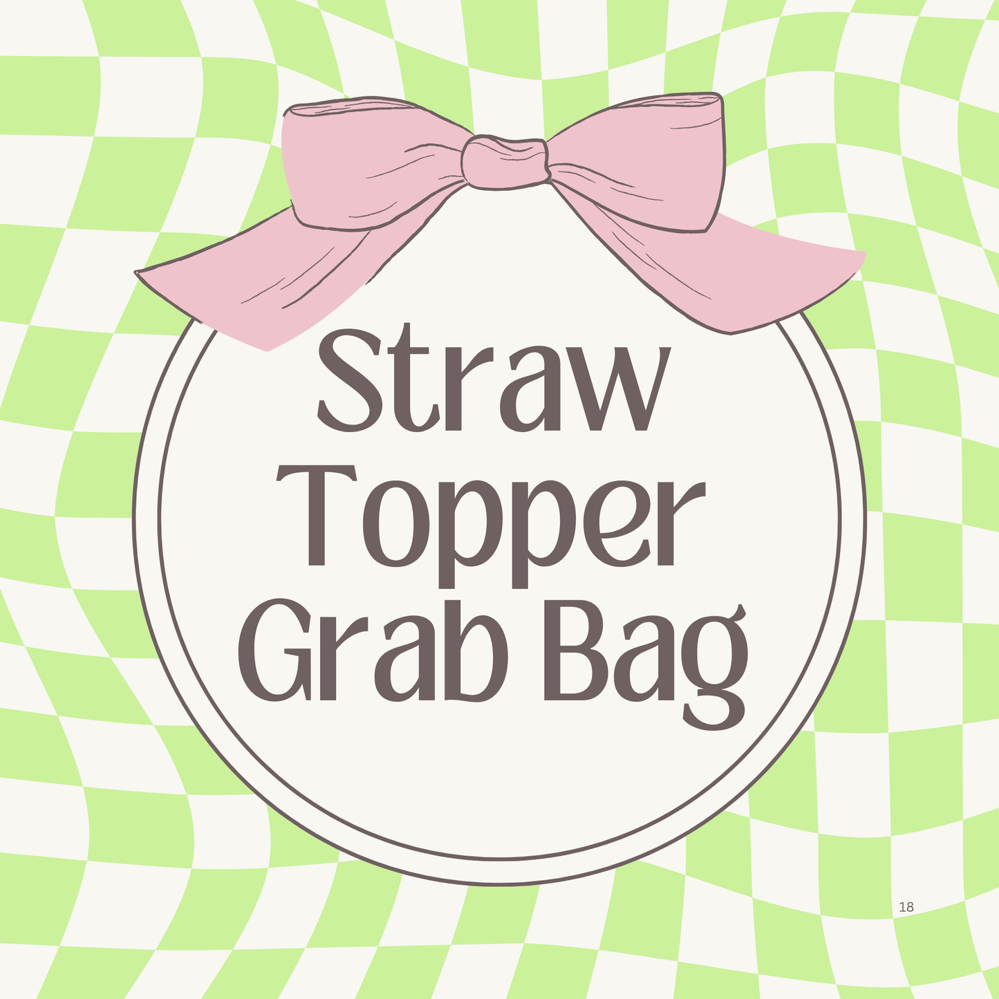 3D Printed Straw Topper Grab Bags