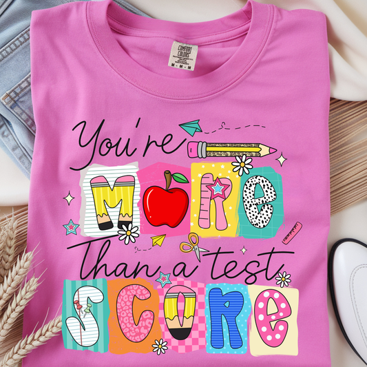 More than a Test Score DTF Print