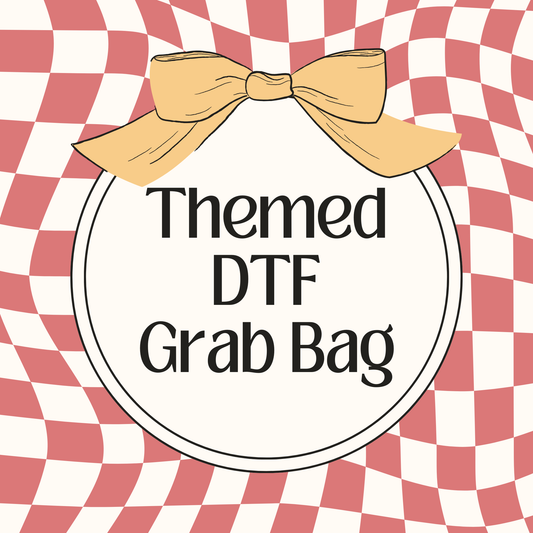Themed 15 DTF Grab Bags