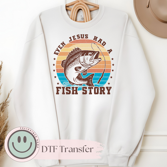 Even Jesus Fish Story DTF Print