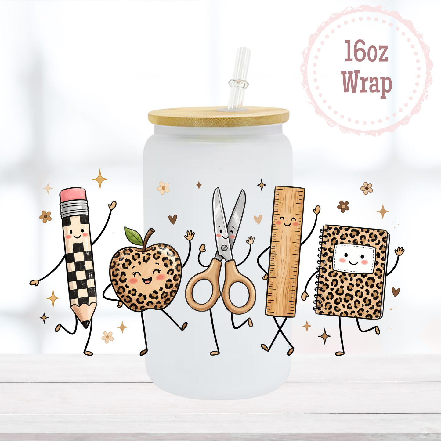 Teacher Supplies 16oz UVDTF Cup Wrap